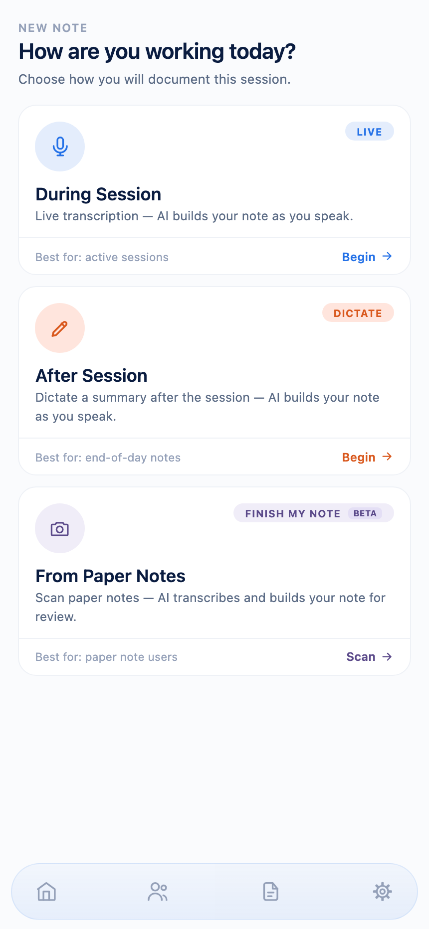 NoteWrite's capture method chooser: During Session, After Session, or From Paper Notes